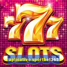 aplicativo sportbet365